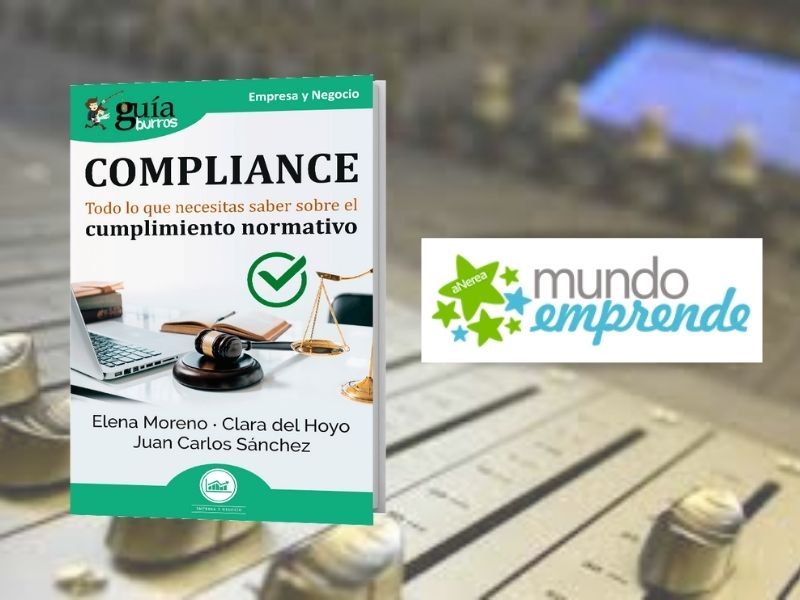 El ‘GuíaBurros: Compliance’ en el programa de radio Mundo Emprende